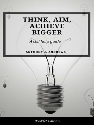 cover image of Think, Aim, Achieve Bigger